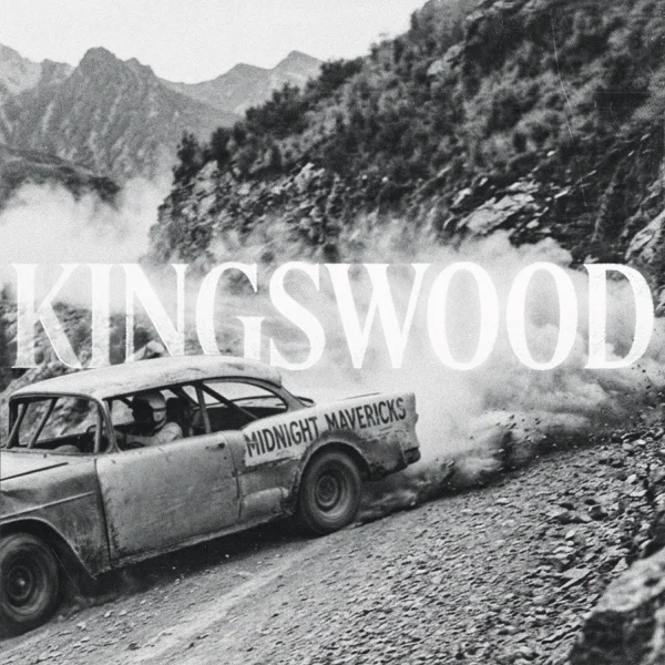 KINGSWOOD UNVEIL NEW ALBUM MIDNIGHT MAVERICKS, SHARE NEW SINGLE “THE ACTION” & ANNOUNCE NATIONAL TOUR