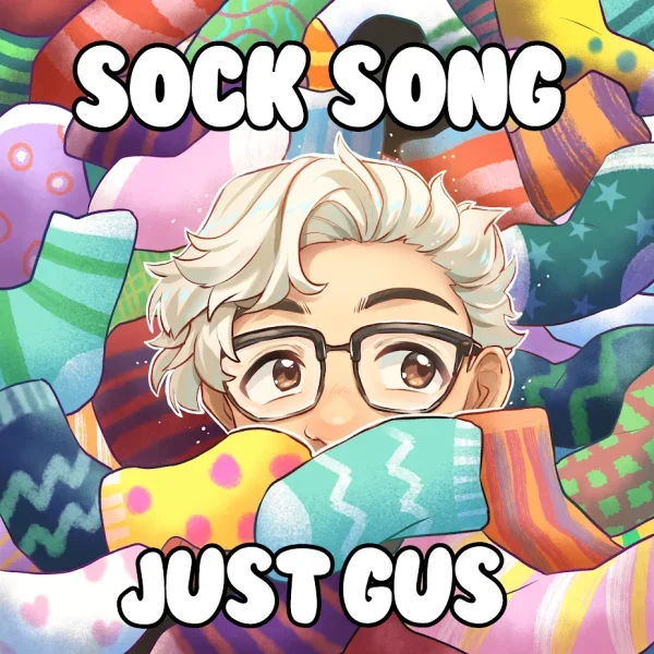JUST GUS RELEASES A SONG ABOUT SOCKS!